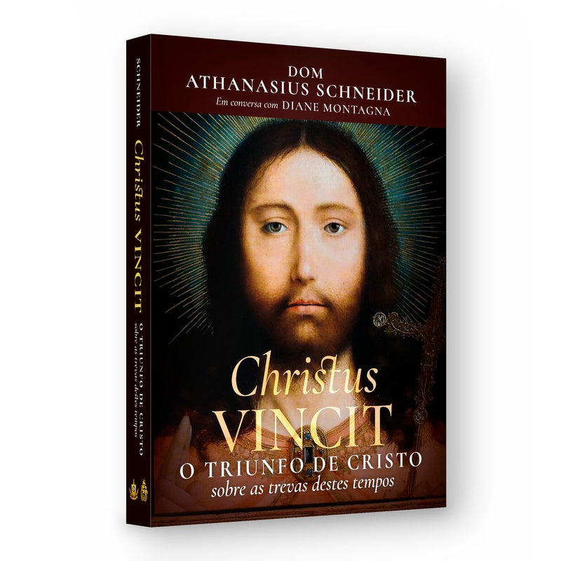 Christus Vincit: o triunfo de Cristo sobre as trevas destes tempos
