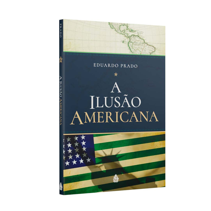 A Ilusão Americana